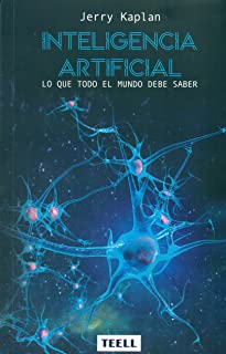 Inteligencia Artificial: Lo que todo el mundo debe saber ® (DIVULGACON CIENTIFICA)