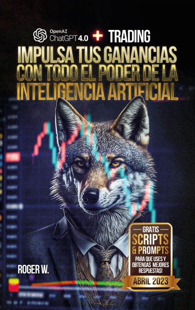 Curso ChatGPT + Trading: Impulsa tus Ganancias con Todo el Poder de la Inteligencia Artificial