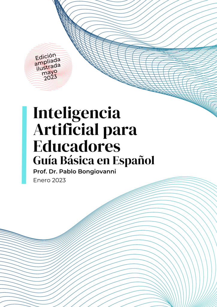 Cursos de Inteligencia Artificial Curso Inteligencia Artificial para Educadores. Guía básica en Español. 2023